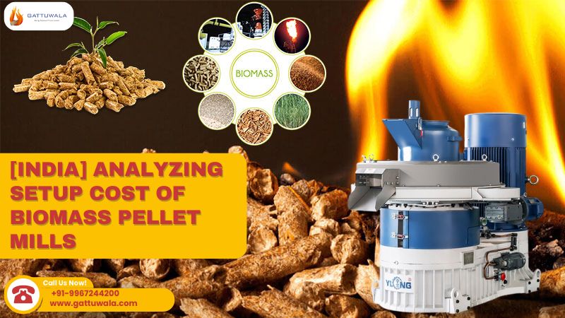[India] Analyzing Setup Cost of Biomass Pellet Mills thumbnail