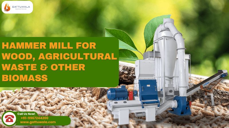 Hammer Mill for Wood, Agricultural Waste & Other Biomass
