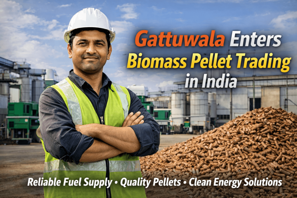 Gattuwala Enters Biomass Pellet Trading in India